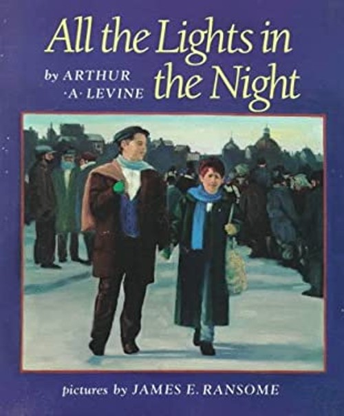 All the Lights in the Night Hardcover Arthur A. Levine