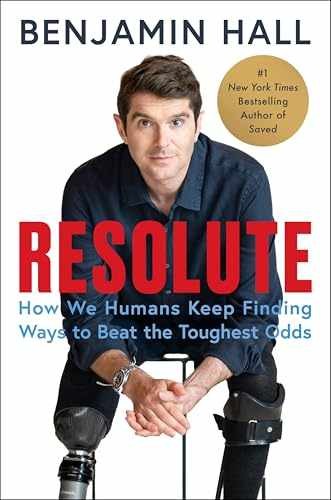 Resolute: How We Humans Keep Finding – Hardcover, by Hall Benjamin – Very Good u