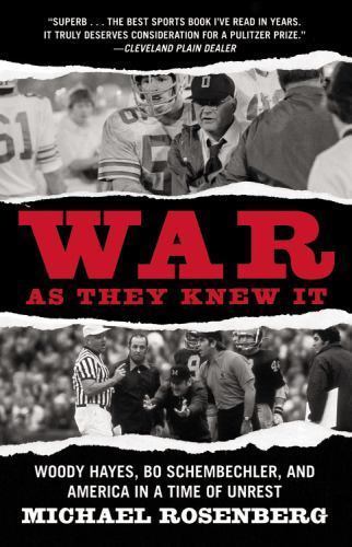 War As They Knew It: Woody Hayes, Bo Schemb- paperback, Rosenberg, 9780446698658