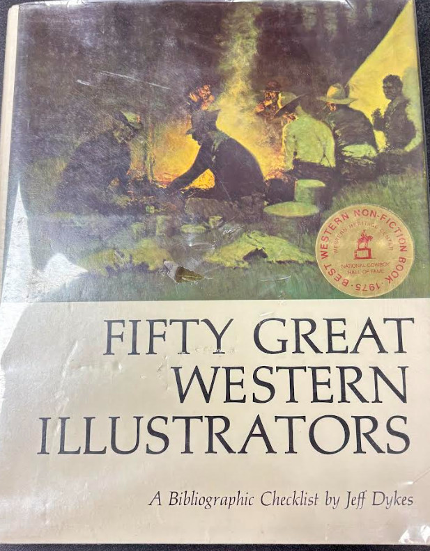 Fifty Great Western Illustrators Hardcover Jeff C. Dykes
