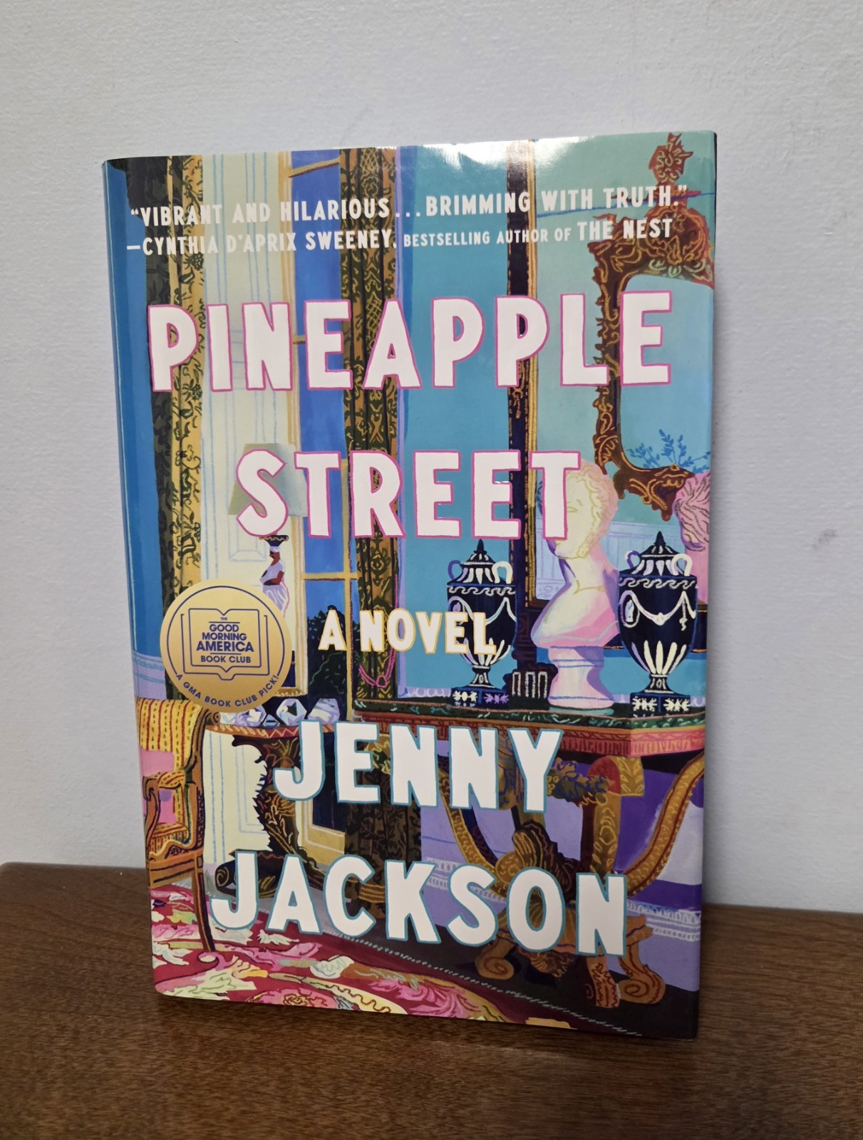 “Pineapple Street” By Jenny Jackson. Hardcover Novel.