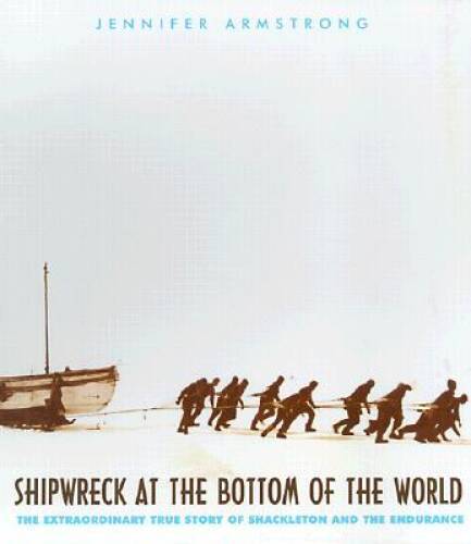 Shipwreck at the Bottom of the World: The Extraordinary True Story of Sha – GOOD