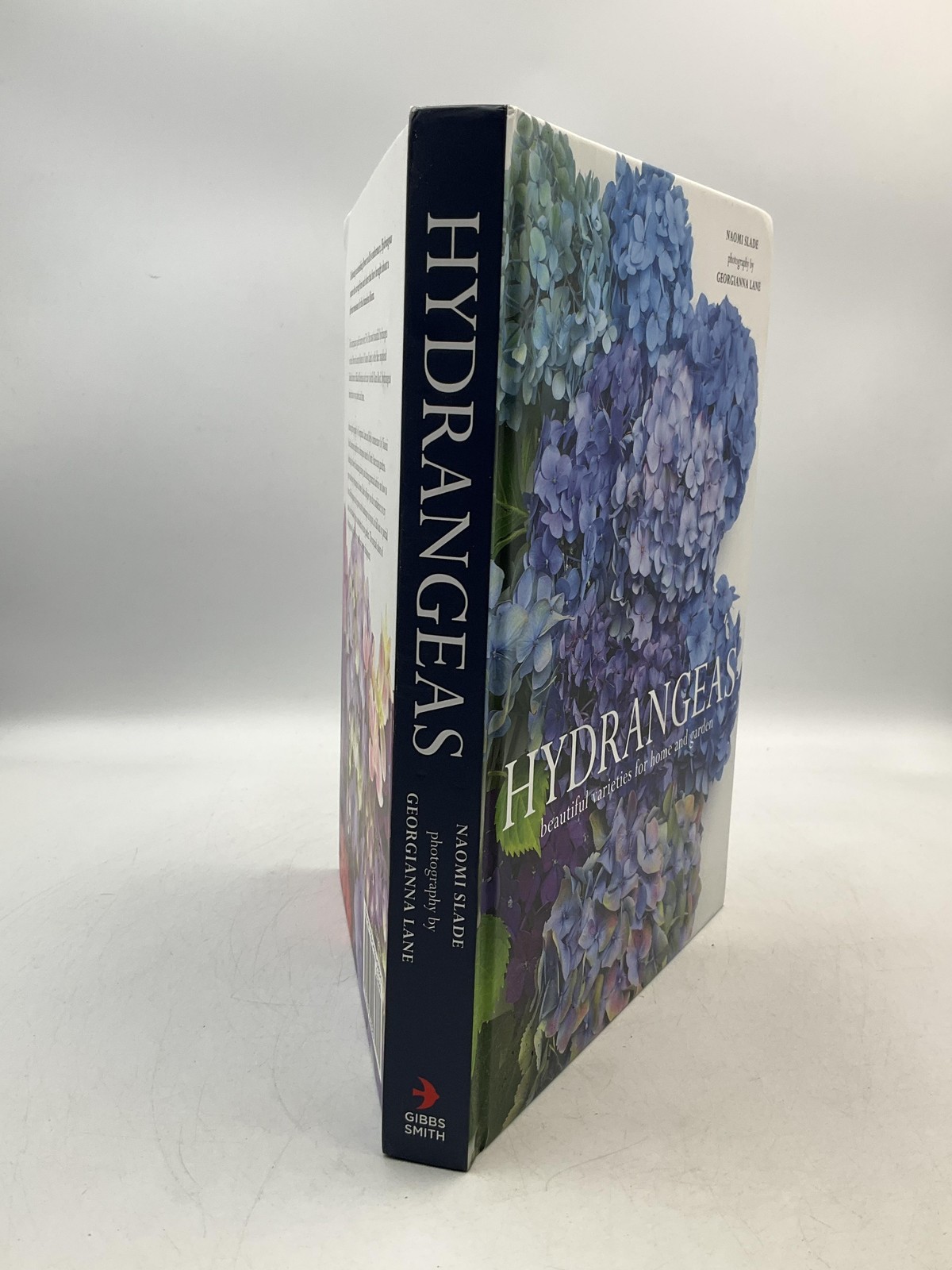 Hydrangeas: Beautiful Varieties For Home & Garden By Naomi Slade HC Gibbs Smith
