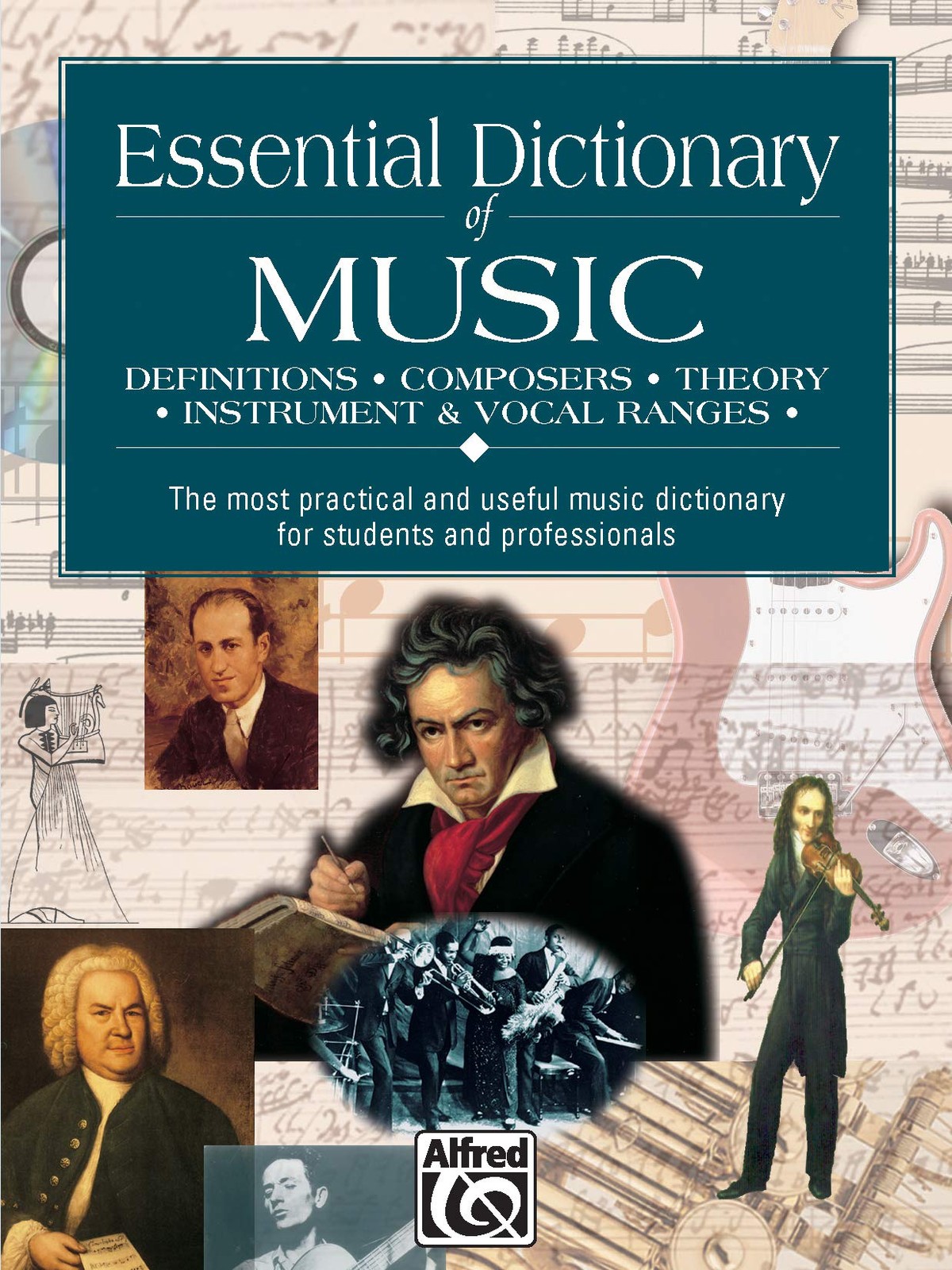 Essential Dictionary of Music: The Most Practical and Useful Music Dictionar…