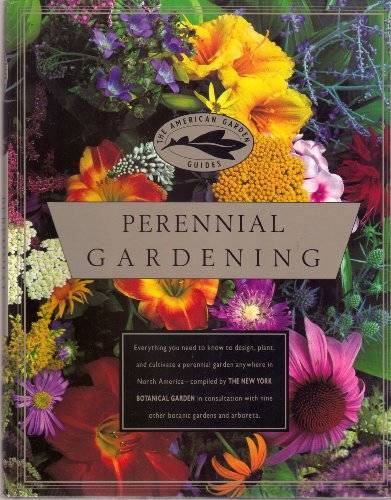 Perennial Gardening (The American Garden Guides) – Paperback – GOOD