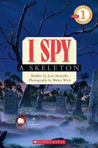I Spy A Skeleton; Scholastic Reader Level – paperback, 0545175399, Jean Marzollo