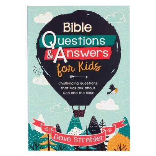 Bible Questions Answers for Kids – Paperback By Dave Strehler – VERY GOOD
