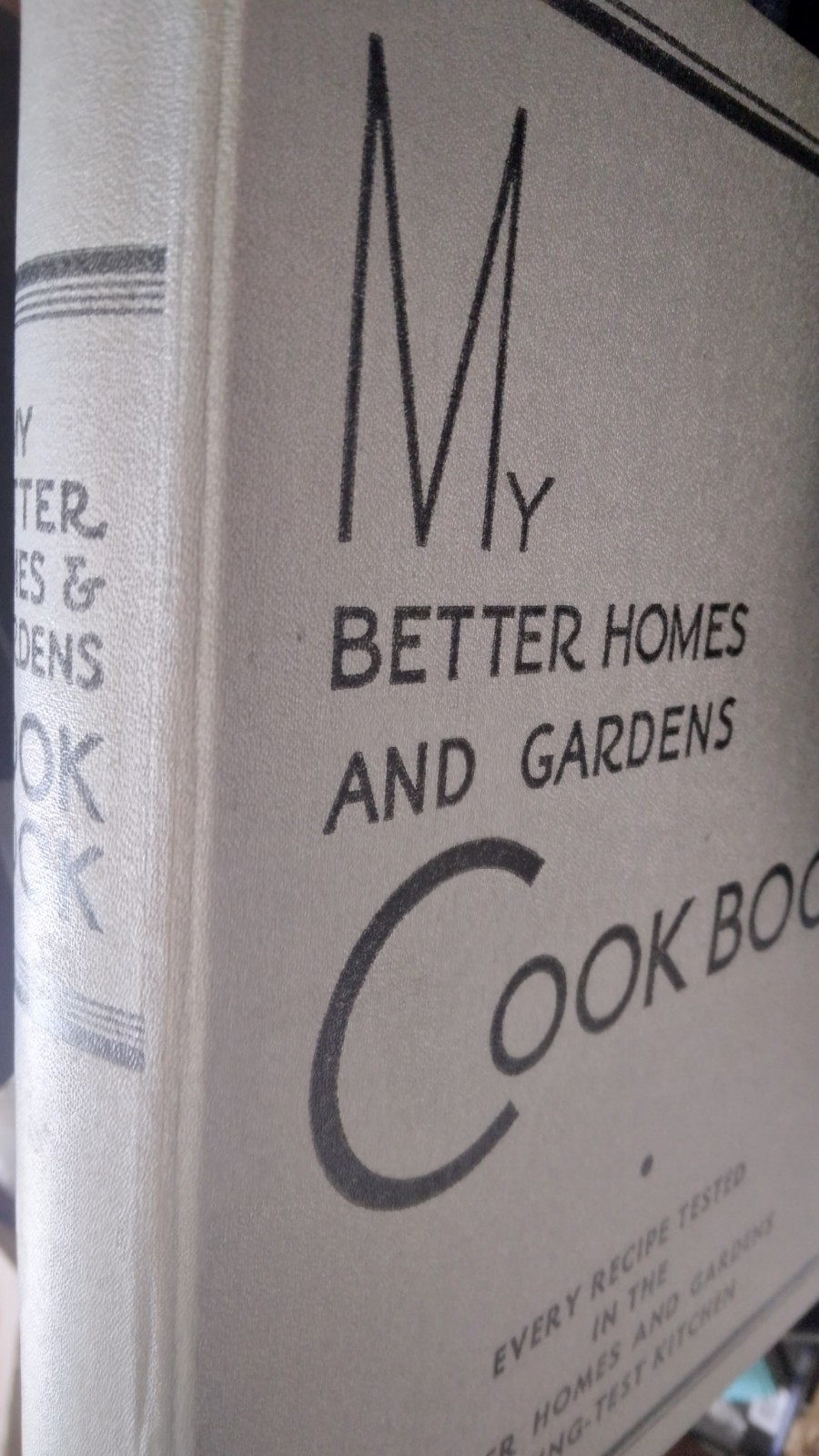 1935 VG-EX “My New Better Homes And Gardens Cook Book” – My First One Sold!
