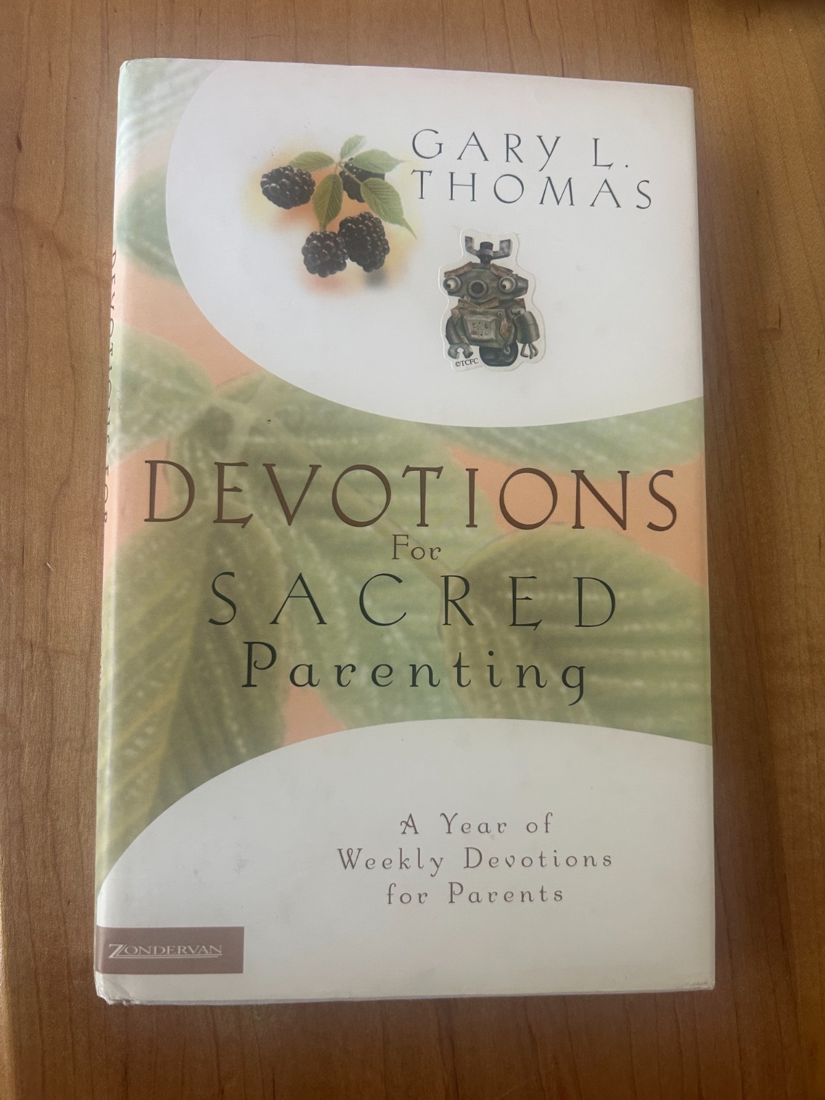 Devotions for Sacred Parenting: A Year – Hardcover Gary L. Thomas