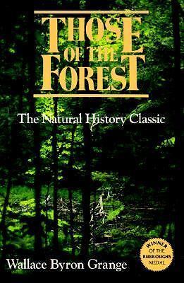 Those of the Forest – 1559710837, Wallace Byron Grange, paperback