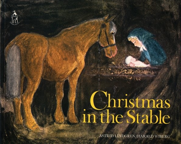 Christmas in the Stable – paperback Lindgren, Astrid