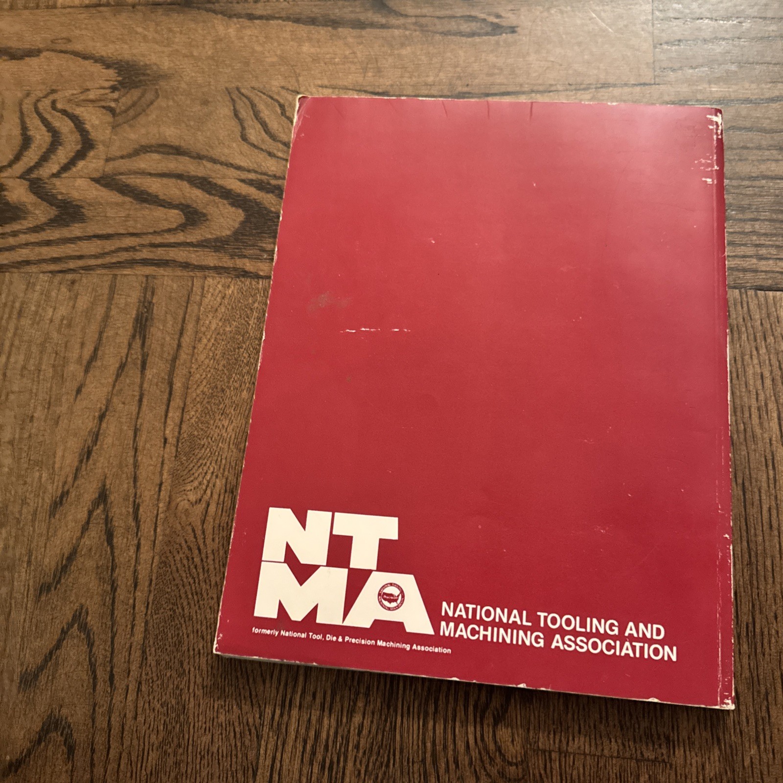 Measuring and Gaging in the Machine Shop, National Tooling and Machining Associa