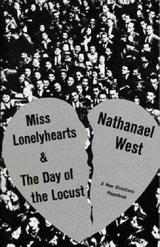 Miss Lonelyhearts & the Day of the Locust – Paperback By Nathanael West – GOOD