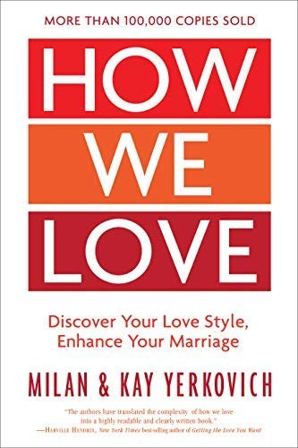NEW-How We Love Expanded Edition by Milan Yerkovich