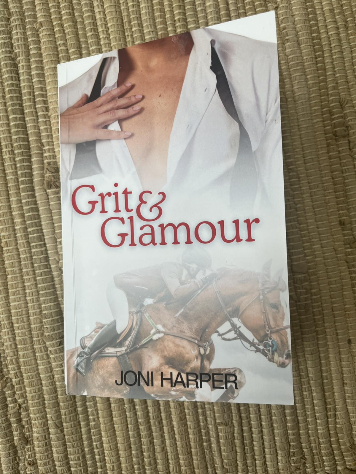 Grit & Glamour by Joni Harper Equestrian Horse Dressage Sport Romance Novel 346p