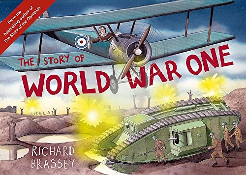 The Story of World War One by Brassey, Richard Book The Fast Free Shipping