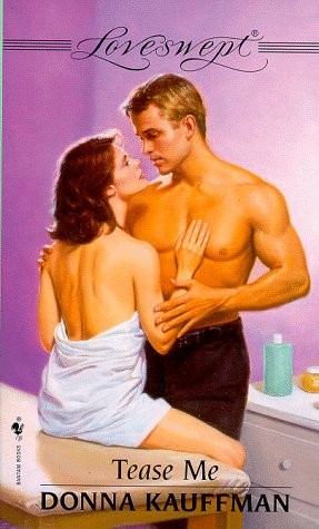 Tease Me (Loveswept #896)