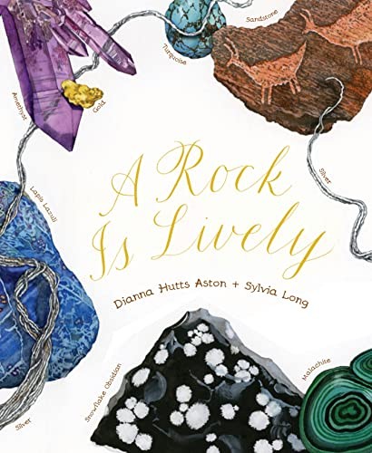 Rock Is Lively (Nature Books), Aston, Dianna