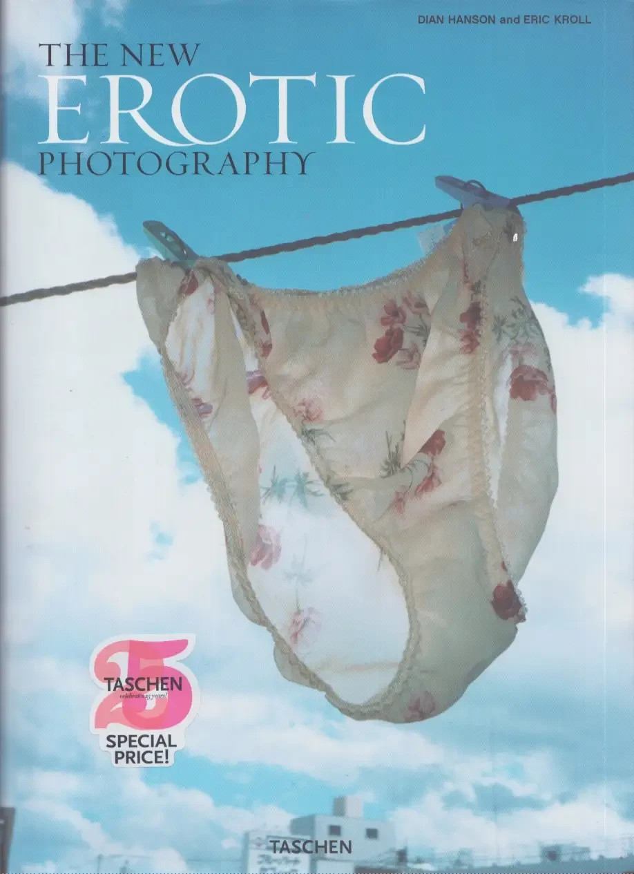 The New Erotic Photography – Dian Hanson & Eric Kroll, 2009. HC, OS, DJ, LN!