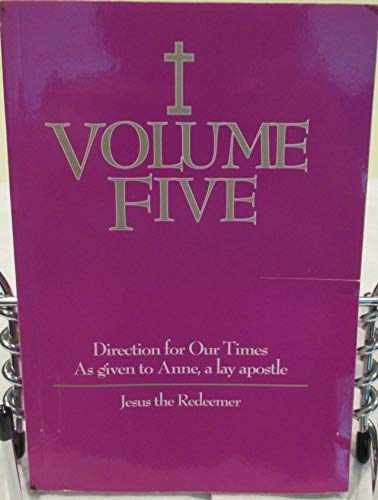 Volume Five: Jesus the Redeemer – Paperback, by Anne a lay apostle – Very Good