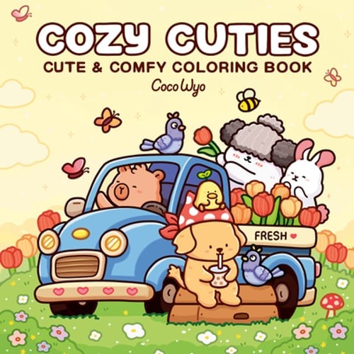 Cozy Cuties: Coloring Book for Adults and Kids by Coco Wyo: Used