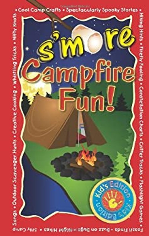 S’more Campfire Fun : Kid’s Edition Spiral CQ Products Firm Staff