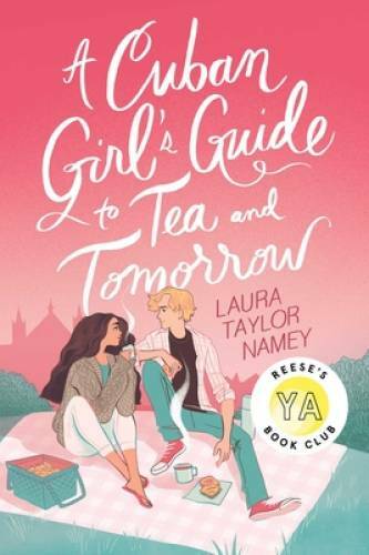 A Cuban Girls Guide to Tea and Tomorrow – Paperback – GOOD