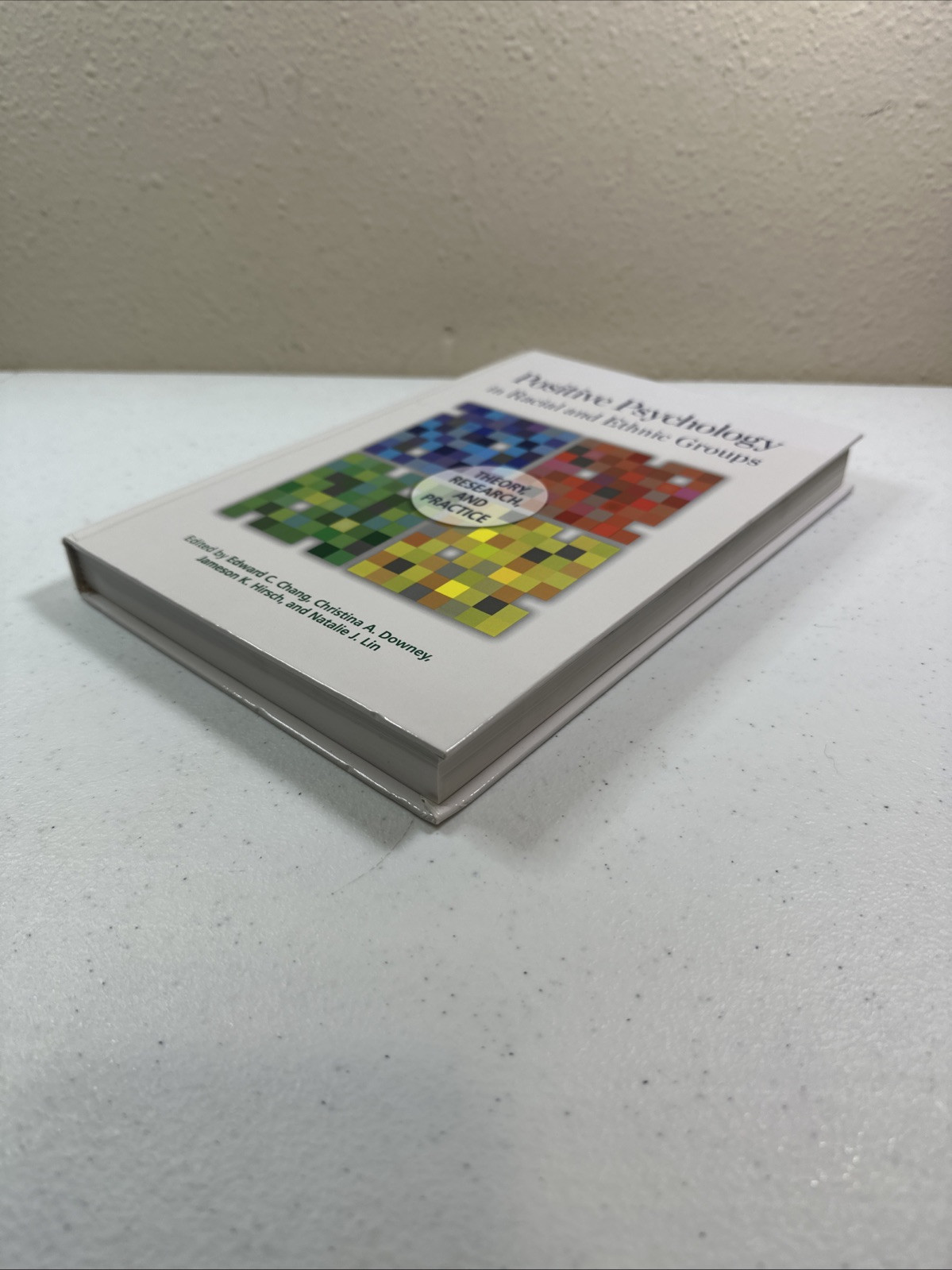 Positive Psychology in Racial and Ethnic – Hardcover, by Chang PhD Dr. – New h