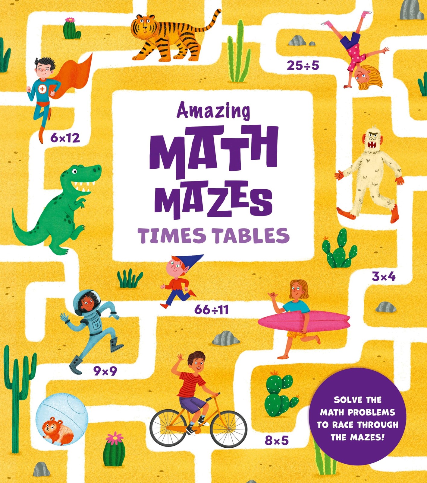 Amazing Math Mazes: Times Tables: Solve the Math Problems to Race Through th…
