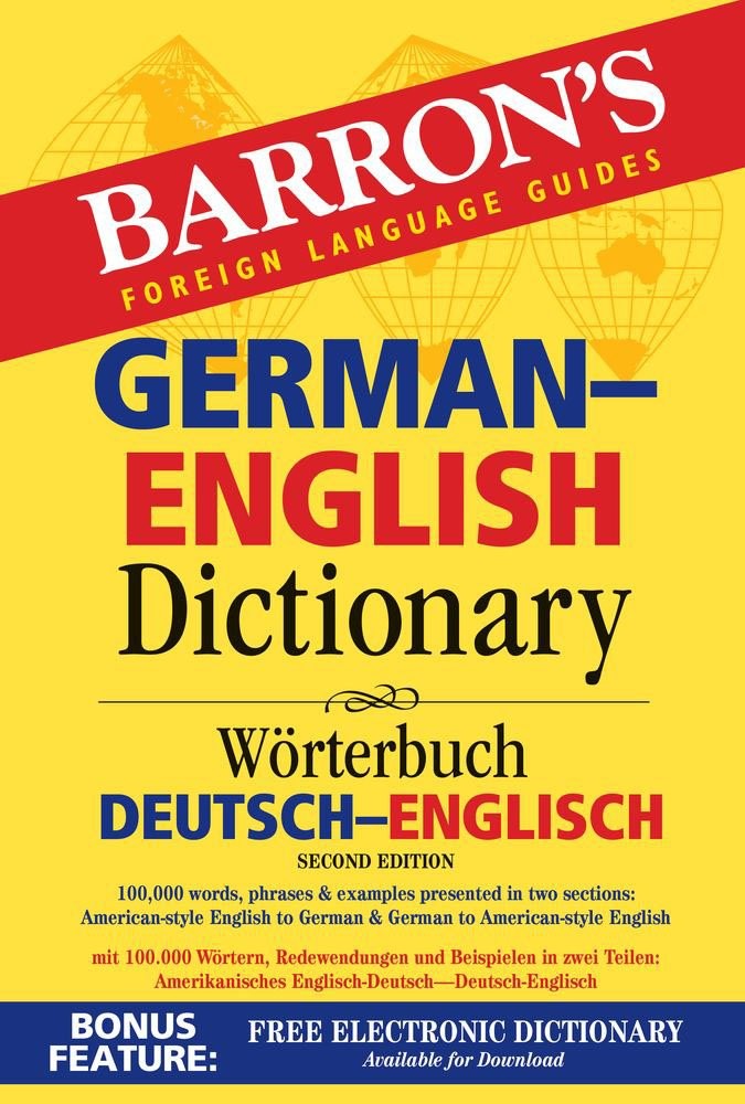 Barron’s German-English Dictionary: Worterbuch Deutsch-Englisch (Barron’s Fo…