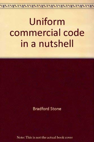Uniform commercial code in a nutshell (Nutshell series)