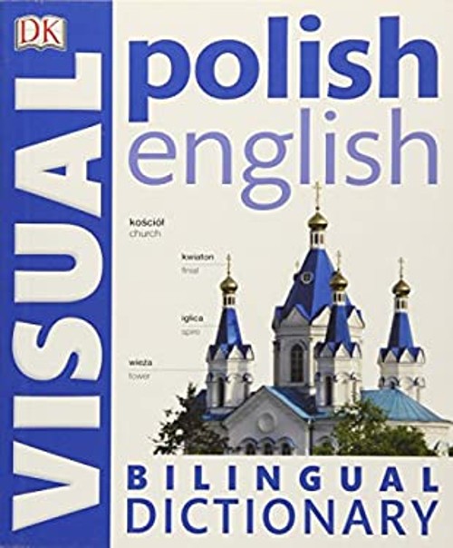 Polish-English Bilingual Visual Dictionary Dorling Kindersley Pub