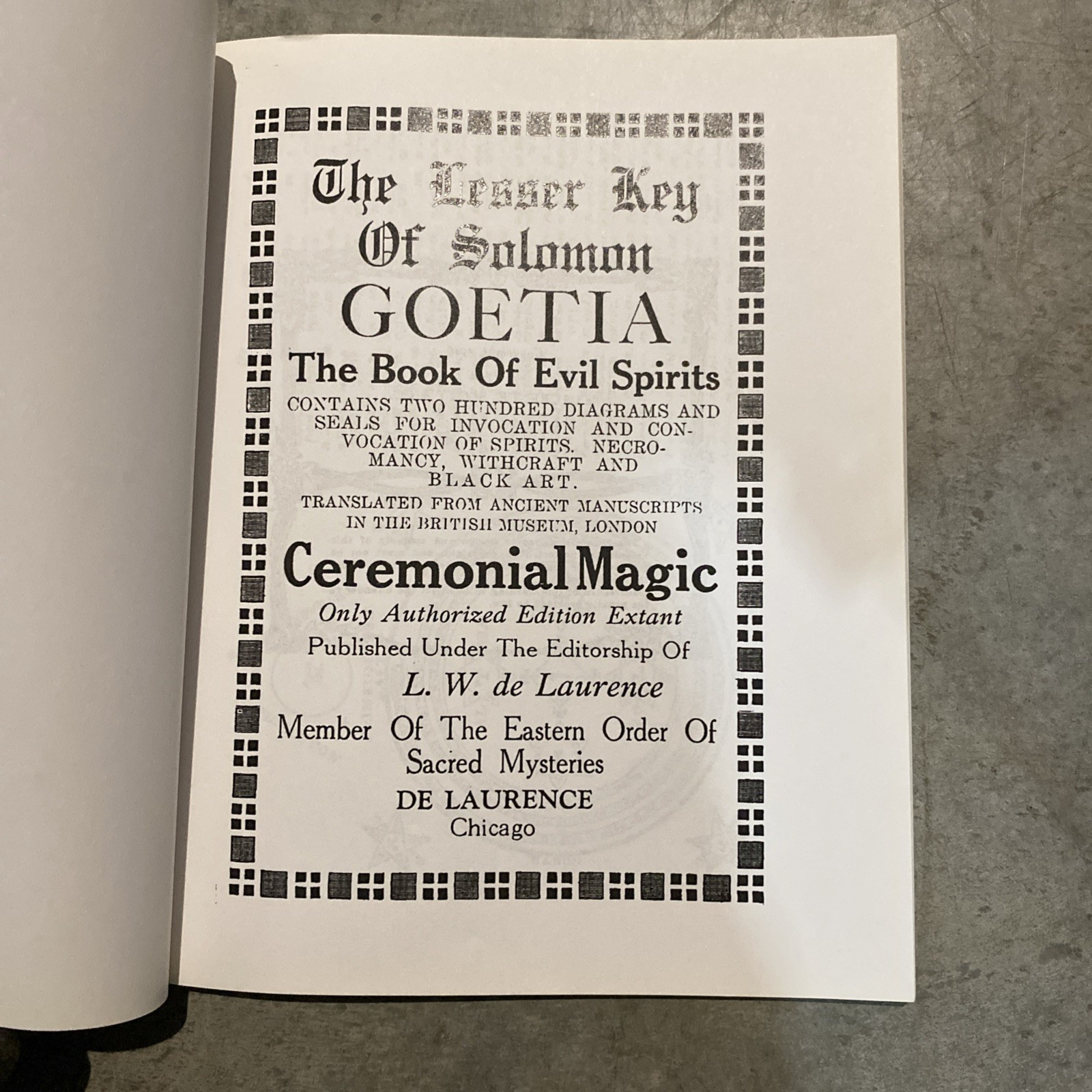 Lesser Key of Solomon Goetia : The Book of Evil Spirits by L. W. de Laurence