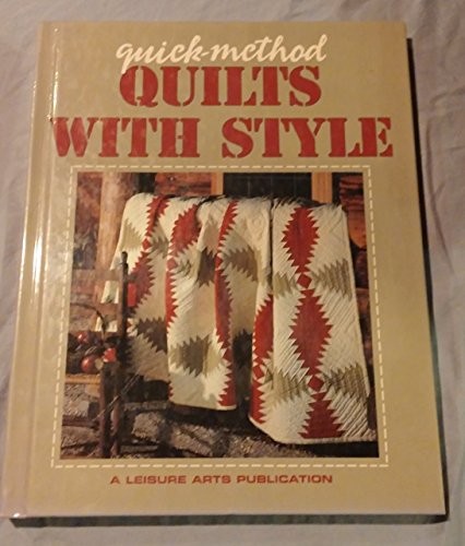 Quick-method quilts with style – VERY GOOD