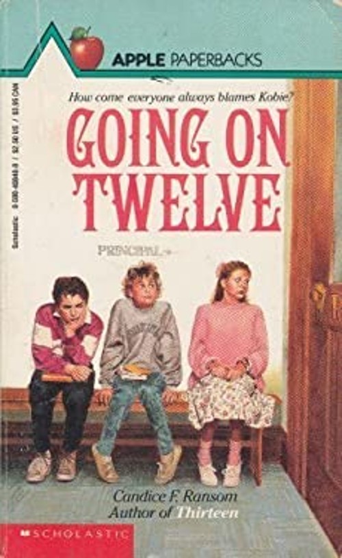 Going on Twelve Paperback Candice Ransom