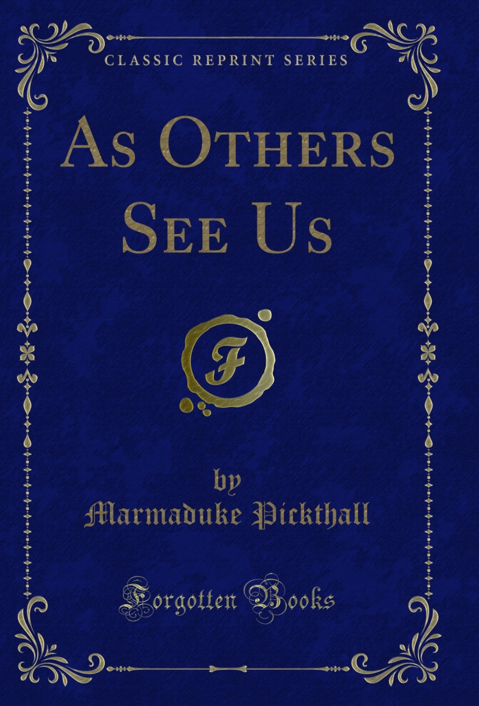 As Others See Us (Classic Reprint)