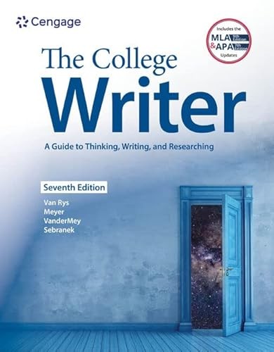 The College Writer (7th Edition) Standalone Book