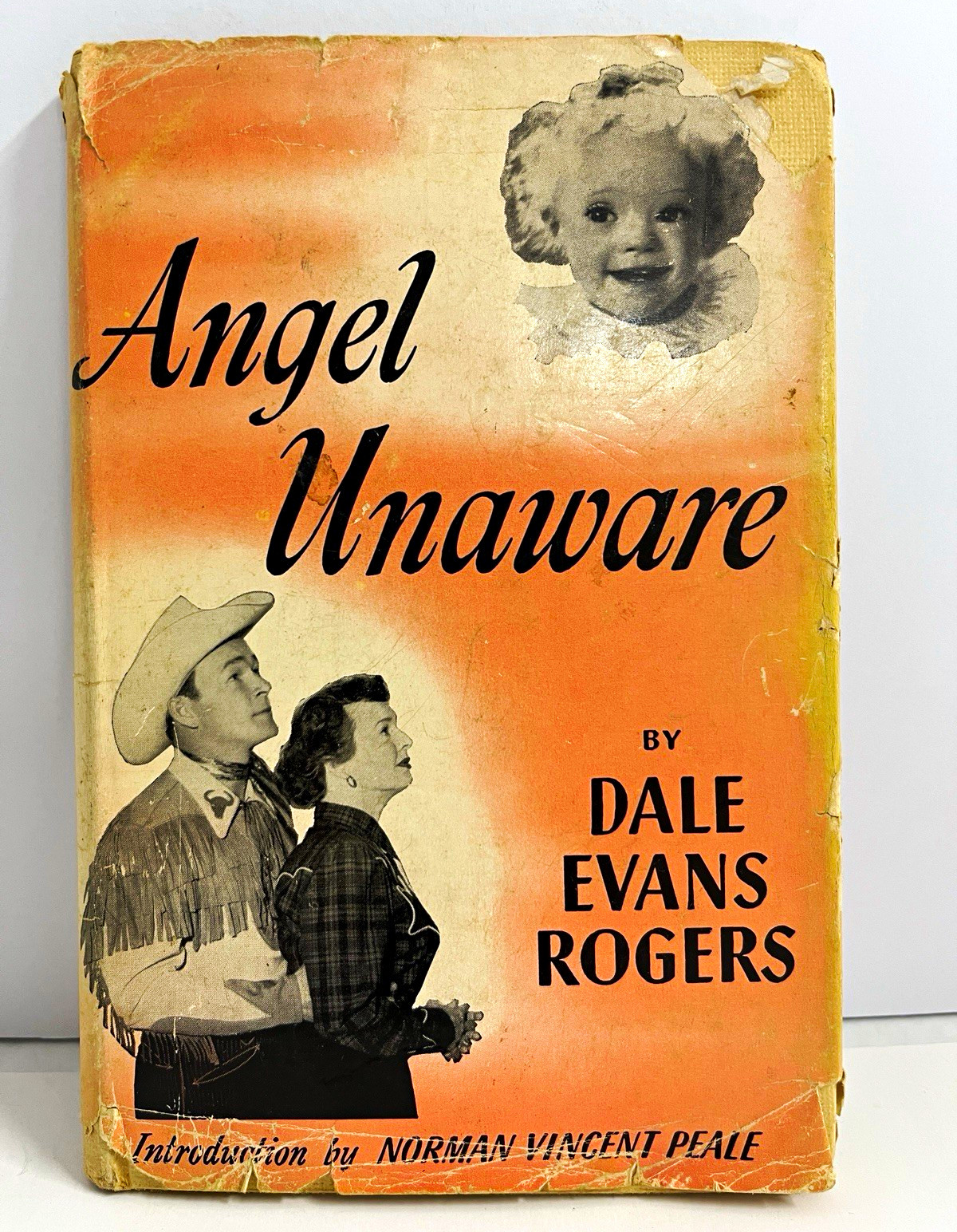Dale Evans Rogers Angel Unaware Fleming H. Revell HC w/ Dust Jacket