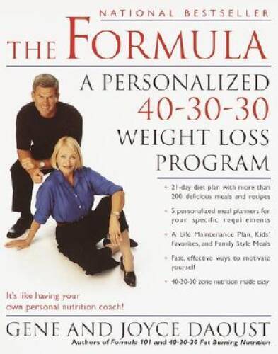 The Formula: A Personalized 40-30-30 Weight Loss Program – Paperback – GOOD
