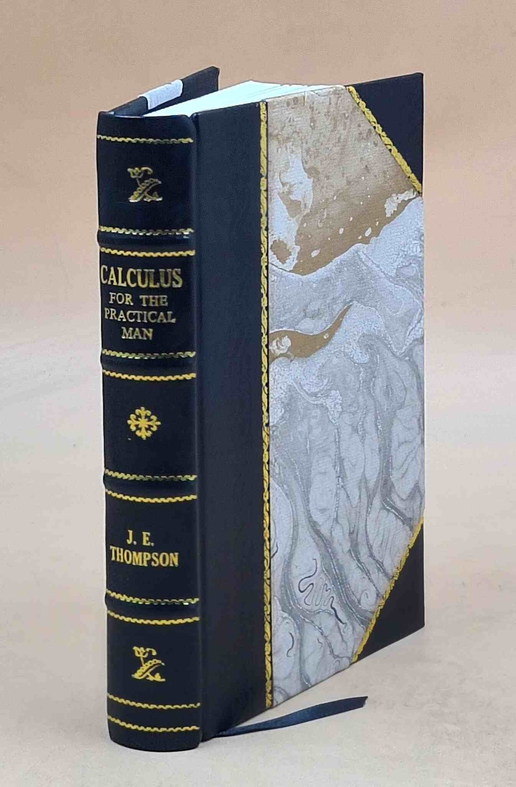 Calculus For The Practical Man 1931 by J. E. Thompson [LEATHER BOUND]