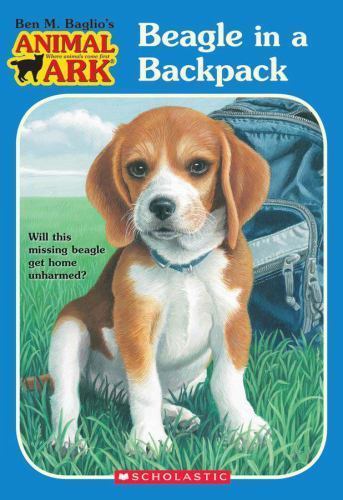 Beagle in a Backpack (Animal Ark Holiday Treasury, No. 45) by Ben M. Baglio, Acc