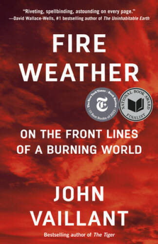Fire Weather On the Front Line – VERY GOOD