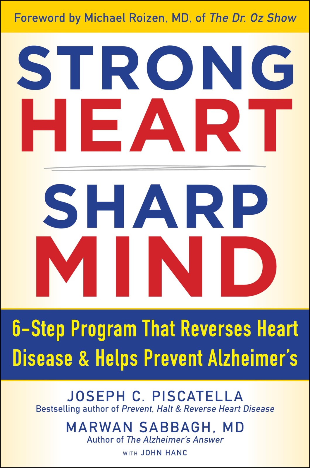 Strong Heart, Sharp Mind: The 6-Step Brain-Body Balance Program that Reverse…
