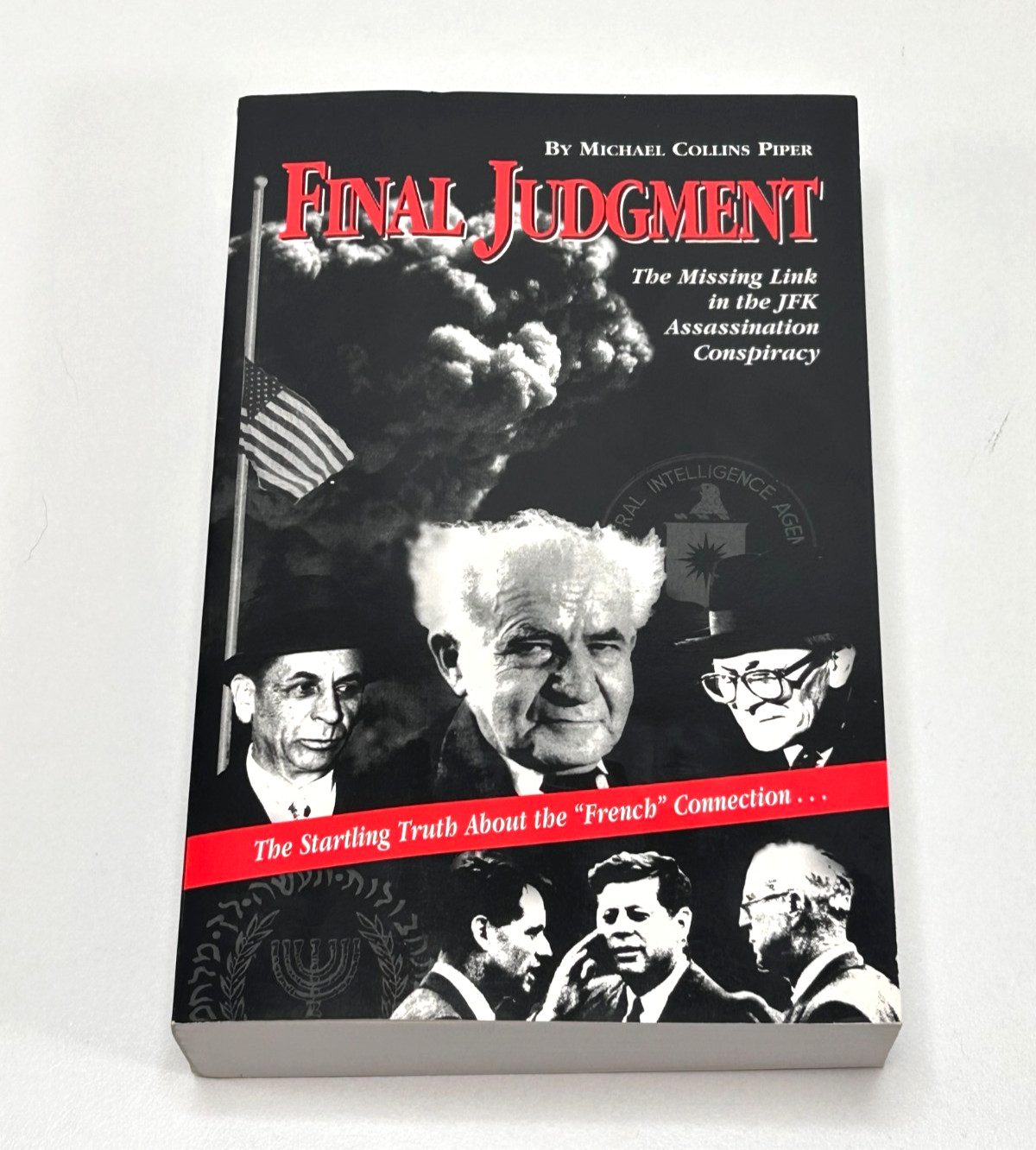 Final Judgment: The Missing Link in the JFK Assassination Conspiracy, Piper 4th