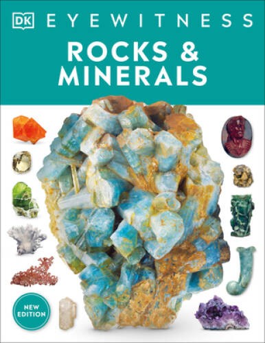 Rocks and Minerals (DK Eyewitness) – Paperback By DK – VERY GOOD