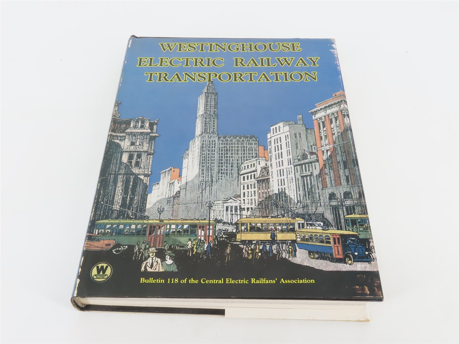 Westinghouse Electric Railway Transportation Â©1979 Reprint HC Book