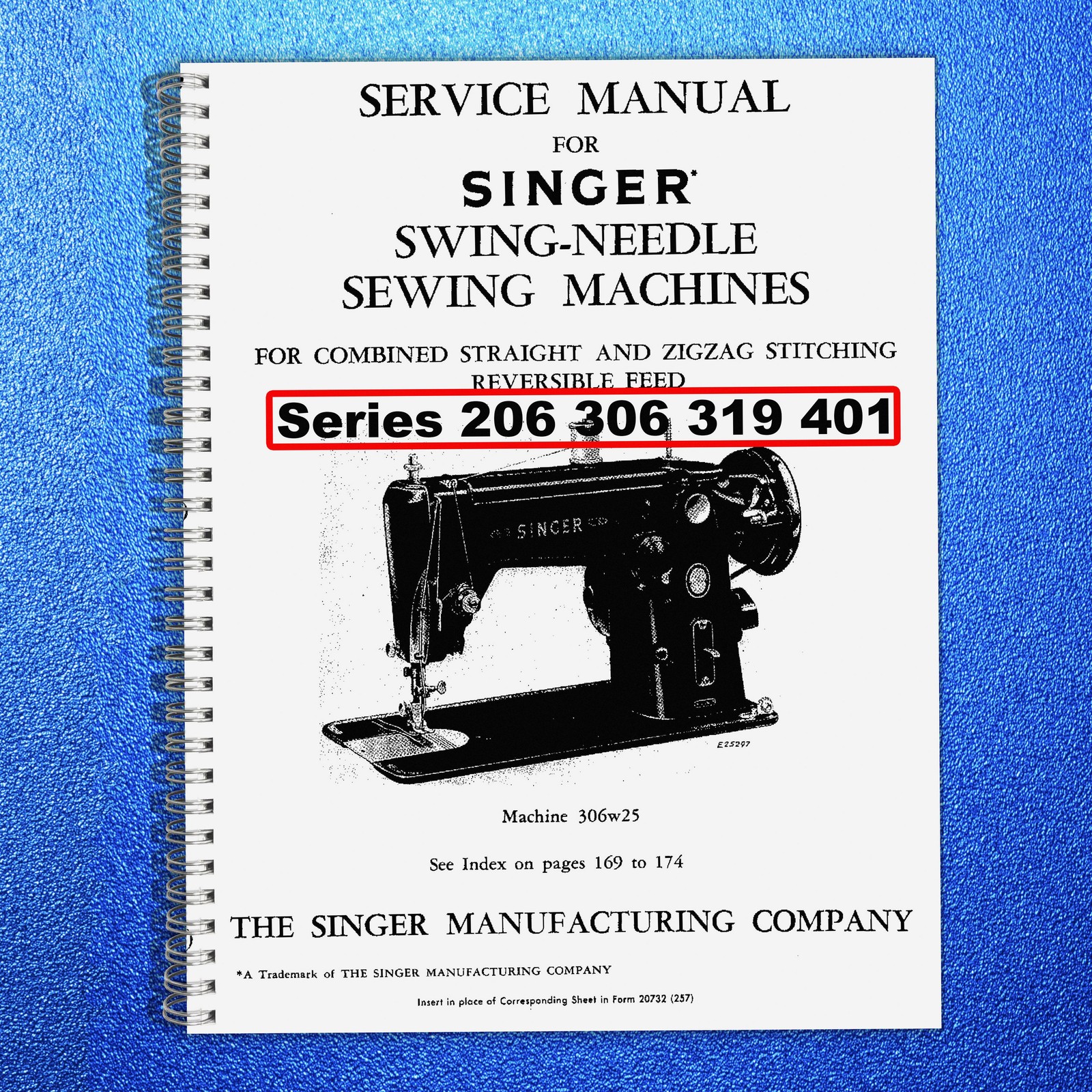 SINGER 206 306 319 401 Service User Manual Operation Guide – TOUGH Wire BIND