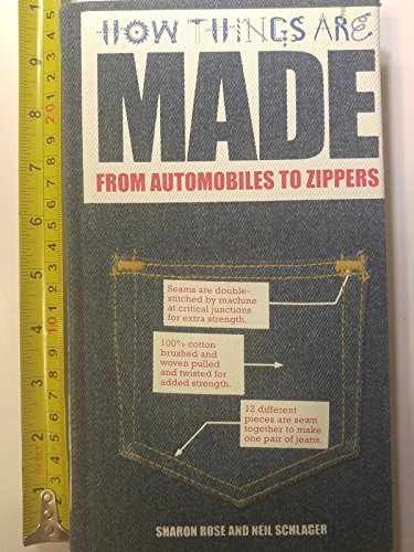 How Things Are Made: From Automobiles to – Hardcover, by Rose Sharon – Very Good