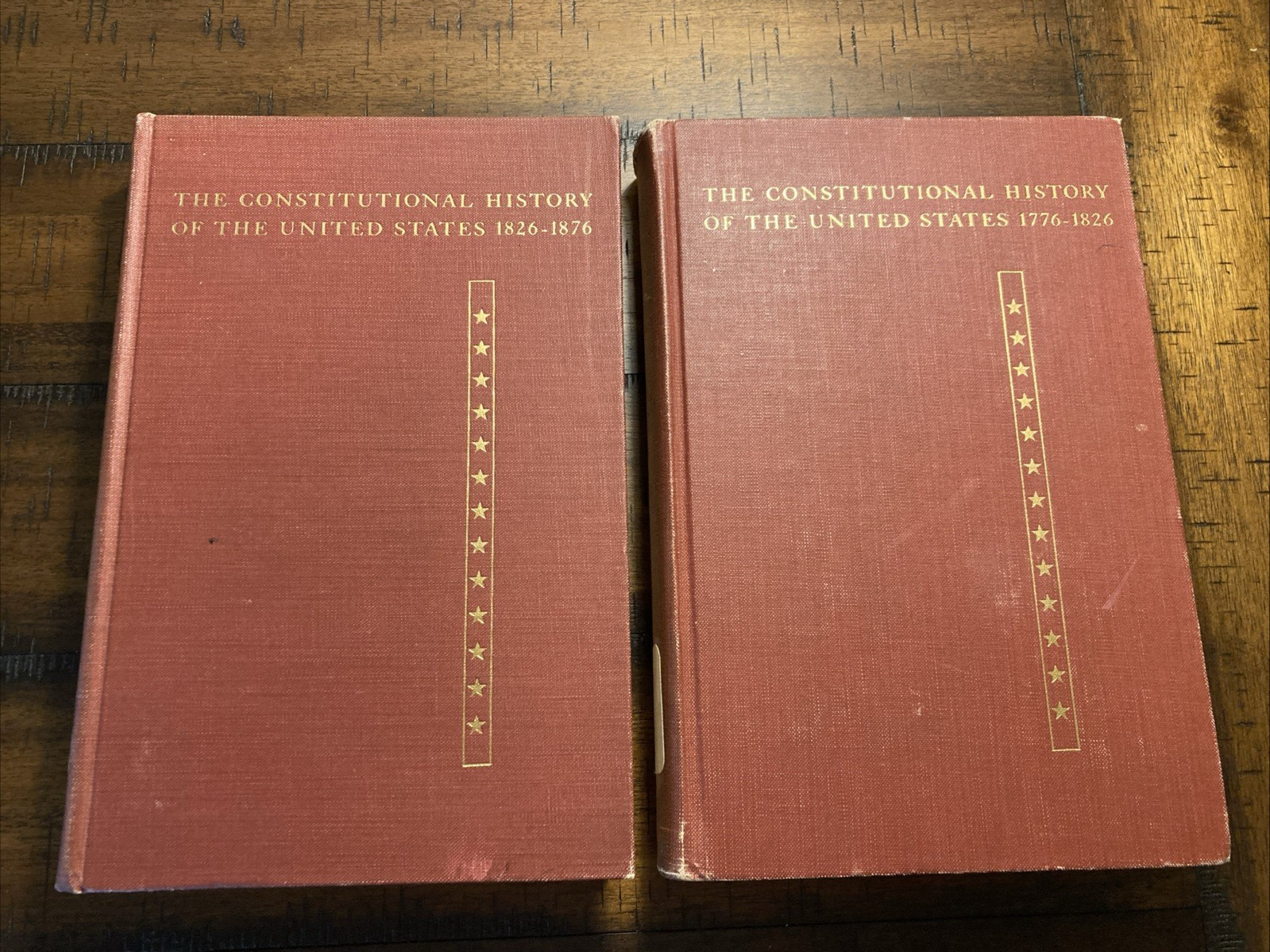 The Constitutional History of the United States 2 vol 1776-1826 [and] 1826-1876
