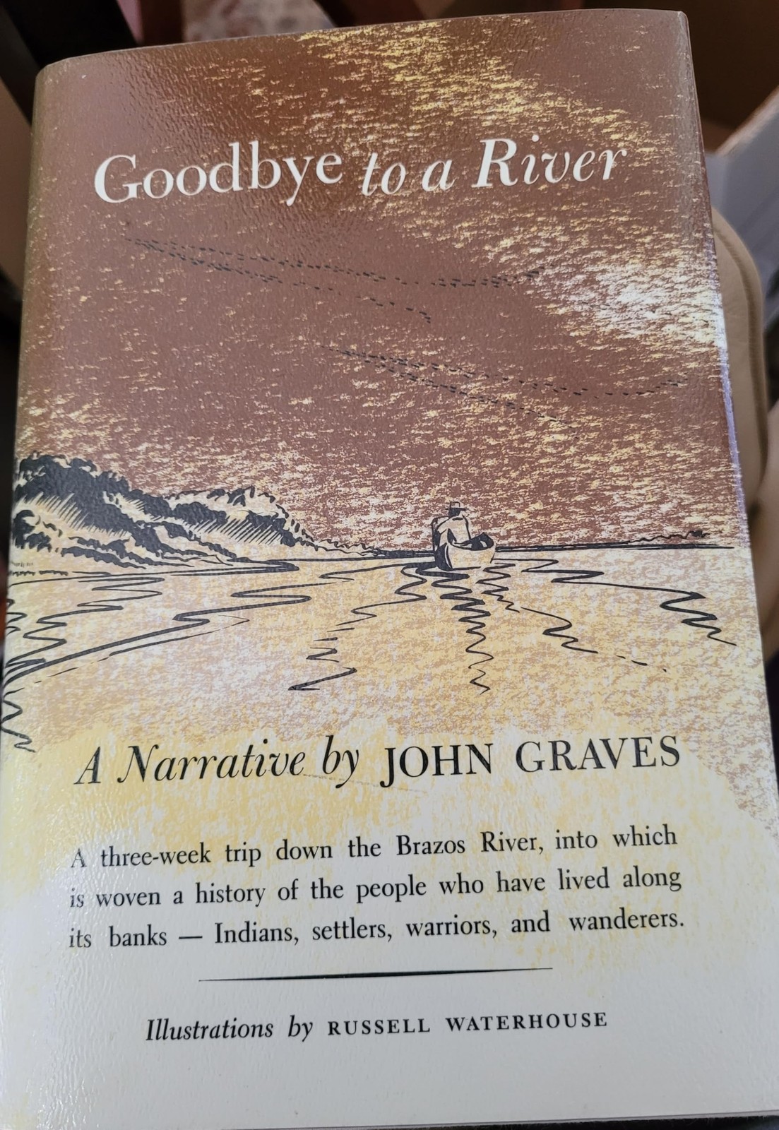 Goodbye to a River – hardcover John Graves|Russell Waterhouse
